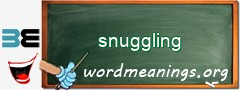 WordMeaning blackboard for snuggling